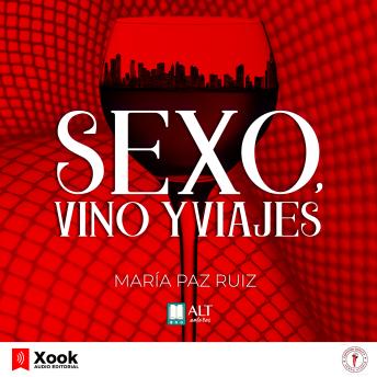 [Spanish] - Sexo, Vino, Viajes