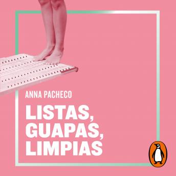 [Spanish] - Listas, guapas, limpias