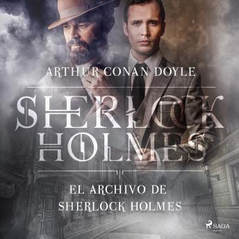 [Spanish] - El archivo de Sherlock Holmes