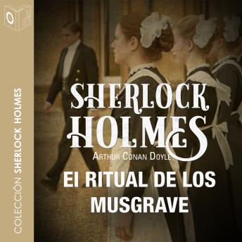 [Spanish] - El ritual de los Musgrave - Dramatizado