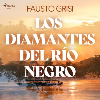 [Spanish] - Los diamantes del rio negro - dramatizado