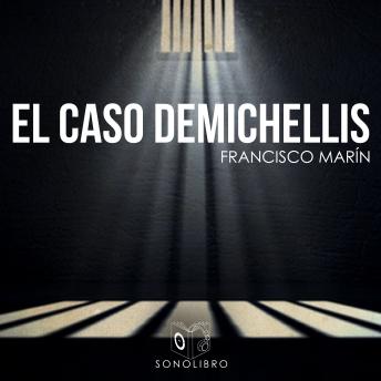 [Spanish] - El caso Demichellis - dramatizado