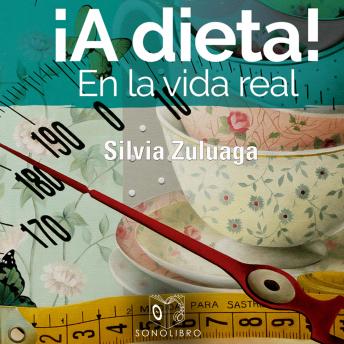 A dieta en la vida real