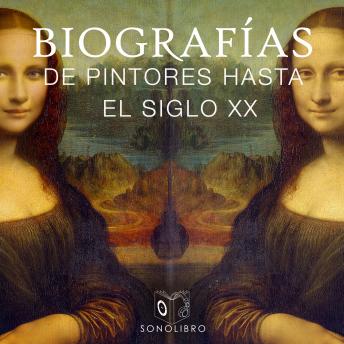 [Spanish] - Biografías: Pintores hasta siglo XX