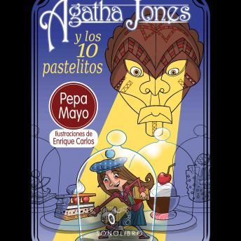 [Spanish] - Agatha Jones y los 10 pastelitos