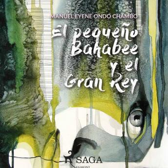 [Spanish] - El pequeño Bahabee y el gran Dios