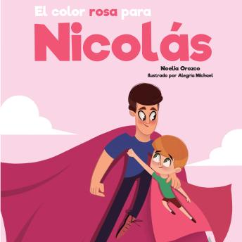 [Spanish] - El color rosa para Nicolás