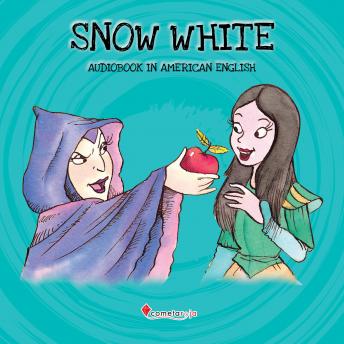 Snow White: Audiobook in American English