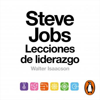 [Spanish Edition] Steve Jobs. Lecciones de liderazgo