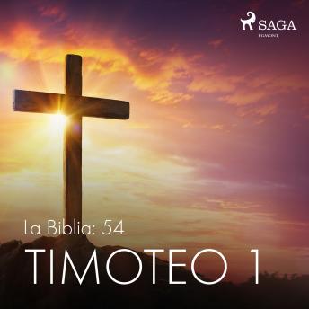 [Spanish] - La Biblia: 54 Timoteo 1