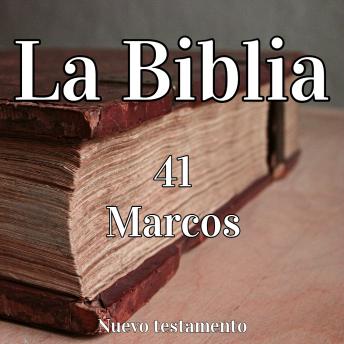 La Biblia: 41 Marcos