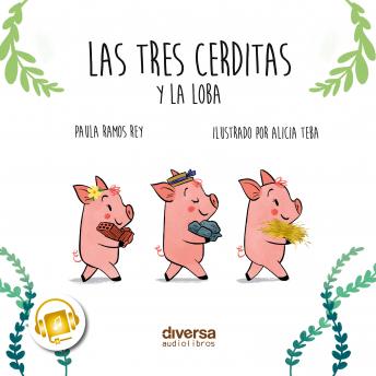[Spanish] - Las tres cerditas y la loba