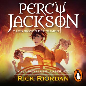 La batalla del laberinto (Percy Jackson y los dioses del Olimpo 4)