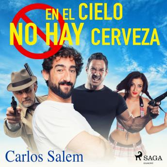 [Spanish] - En el cielo no hay cerveza