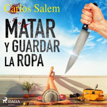 [Spanish] - Matar y guardar la ropa