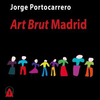 Art Brut Madrid