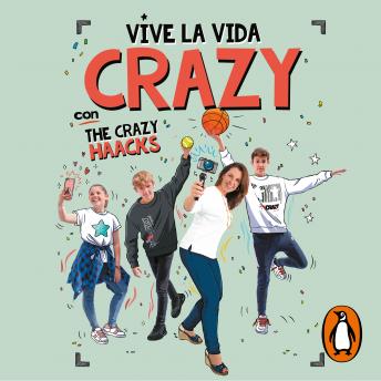 [Spanish] - Vive la vida crazy con The Crazy Haacks (The Crazy Haacks)