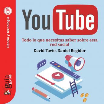 [Spanish] - GuíaBurros: Youtube: Todo lo que necesitas saber sobre esta red social