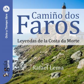 [Spanish] - GuíaBurros: Camiño dos Faros: Leyendas de la Costa da Morte