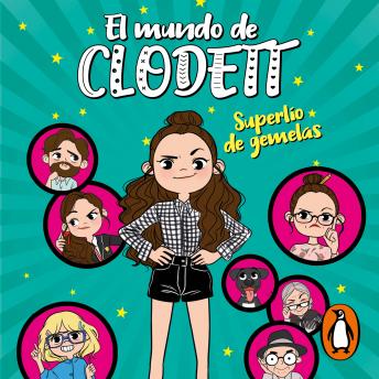 [Spanish] - Superlío de gemelas (El mundo de Clodett 1)