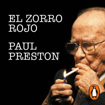 Download El zorro rojo: La vida de Santiago Carrillo by Paul Preston