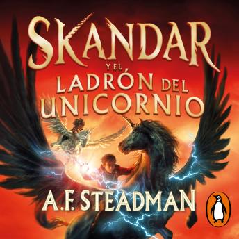 Skandar y el ladrón del unicornio (Série Skandar 1)