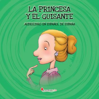 [Spanish] - La princesa y el guisante: Audiolibro en español de España