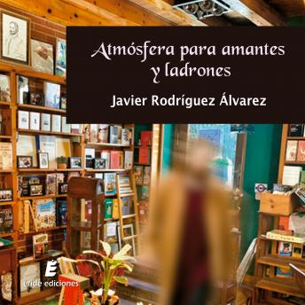 [Spanish] - Atmósfera para amantes y ladrones