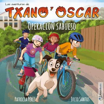 Operación Sabueso: Txano y Óscar 2