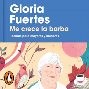 [Spanish] - Me crece la barba: Poemas para mayores y menores