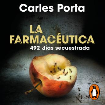 [Spanish] - La farmacéutica: 492 días secuestrada