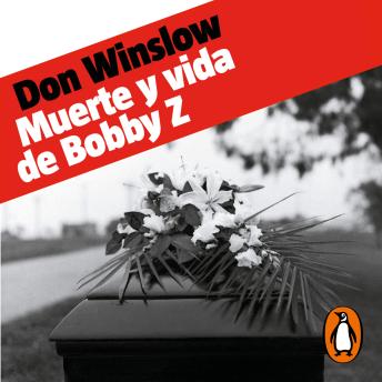 [Spanish] - Muerte y vida de Bobby Z