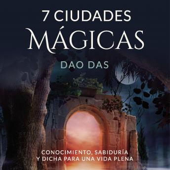 [Spanish] - 7 Ciudades Mágicas