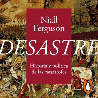 [Spanish] - Desastre: Historia y política de las catástrofes