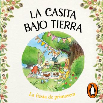 [Spanish] - La casita bajo tierra 2 - La fiesta de primavera