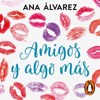[Spanish] - Amigos y algo más (Serie Amigos 3)