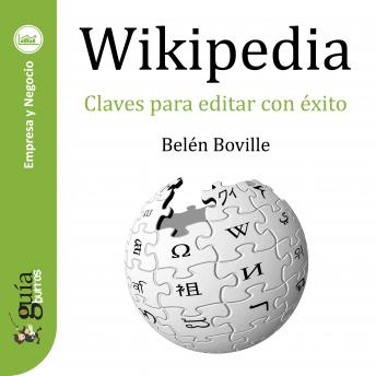 [Spanish] - GuíaBurros: Wikipedia: Claves para editar con éxito