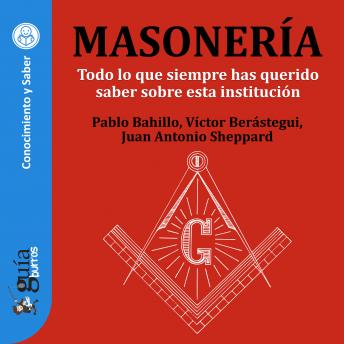 GuíaBurros: Masonería: Todo lo que siempre has querido saber sobre esta institución