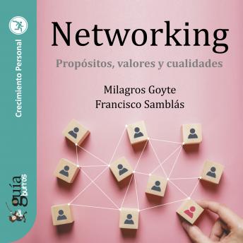 GuíaBurros: Networking: Propósitos, valores y cualidades