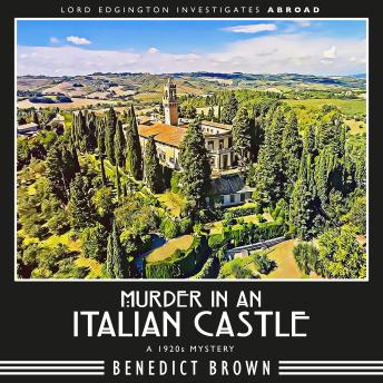 Murder in an Italian Castle: A 1920s Mystery