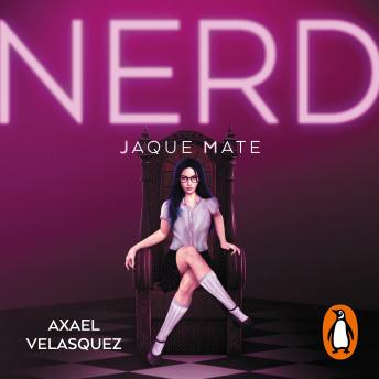[Spanish] - Nerd - Libro 2: Jaque mate