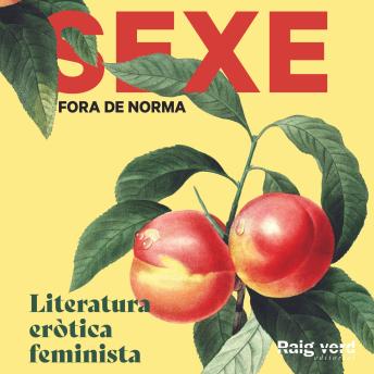 [Catalan] - Sexe fora de norma (en català): Literatura eròtica no convencional