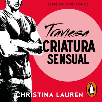 [Spanish] - Traviesa criatura sensual (Wild Seasons 2)