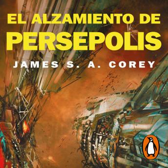 [Spanish] - El alzamiento de Persépolis (The Expanse 7)