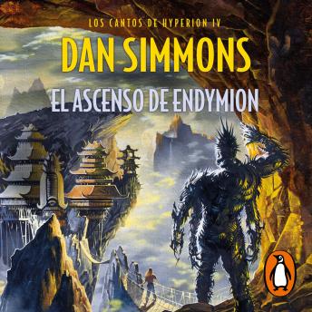 [Spanish] - El ascenso de Endymion (Los cantos de Hyperion 4)