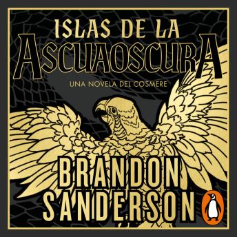 [Spanish] - Islas de la Ascuaoscura: Una novela del Cosmere