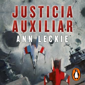 [Spanish] - Justicia auxiliar (Imperial Radch 1)