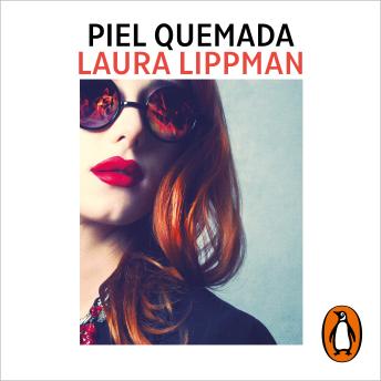 Download Piel quemada by Laura Lippman