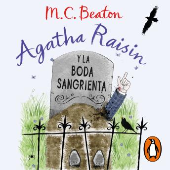 [Spanish] - Agatha Raisin y la boda sangrienta (Agatha Raisin 5)
