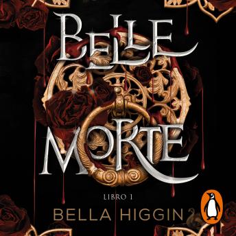 Belle Morte 1 - Belle Morte: Un libro de fantasía, romance y vampiros (edición en español)